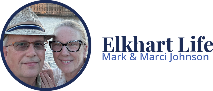 Elkhart Life, Mark y Marci Johnson