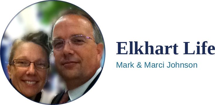 Elkhart Life, Mark and Marci Johnson